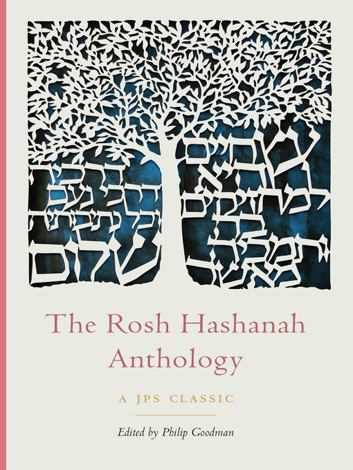 Title details for The Rosh Hashanah Anthology by Philip Goodman - Available